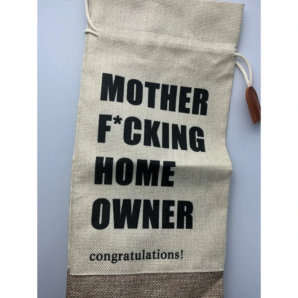 Mother F*cking Home Owner Burlap Wine Gift Bag Housewarming Congratulations